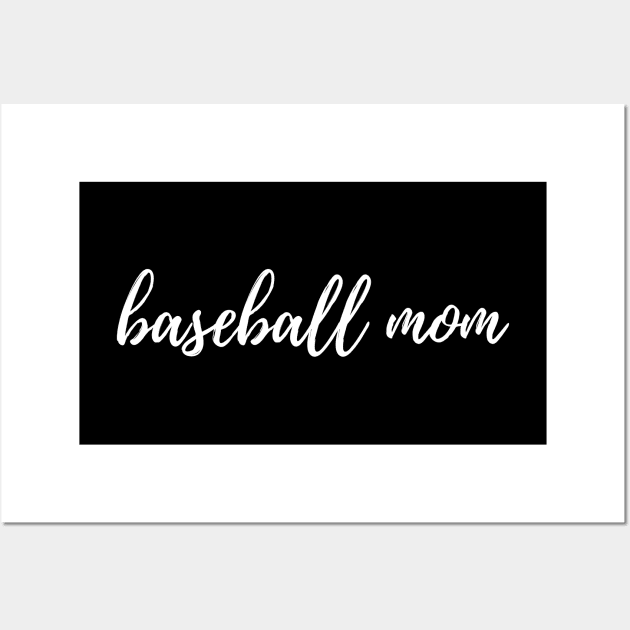 Baseball Merchandise for Moms Wall Art by sarsia